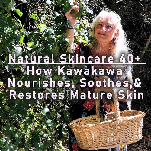Nourishing Mature skin naturally this New Zealand spring and summer - Read my Skincare blog + 10% discount
