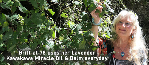 Britt at 78 uses Lavender Kawakawa Miracle everyday Britt at 78 uses Lavender Kawakawa Miracle everyday